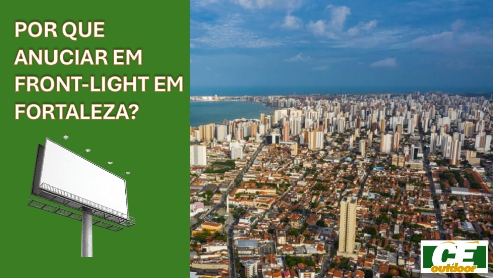 POR QUE INVESTIR EM FRONT-LIGHT NA CIDADE DE FORTALEZA?