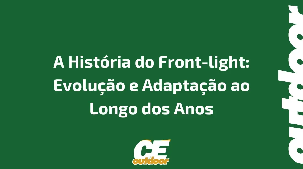 A História do Front-light: Evolução e Adaptação ao Longo dos Anos