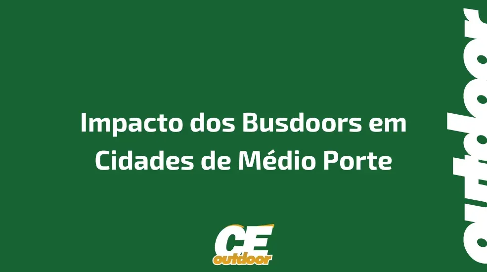 Impacto dos Busdoors em Cidades de Médio Porte