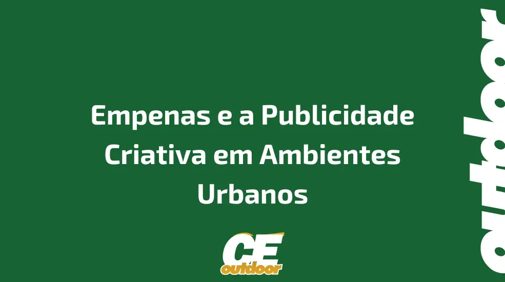 Empenas e a Publicidade Criativa em Ambientes Urbanos