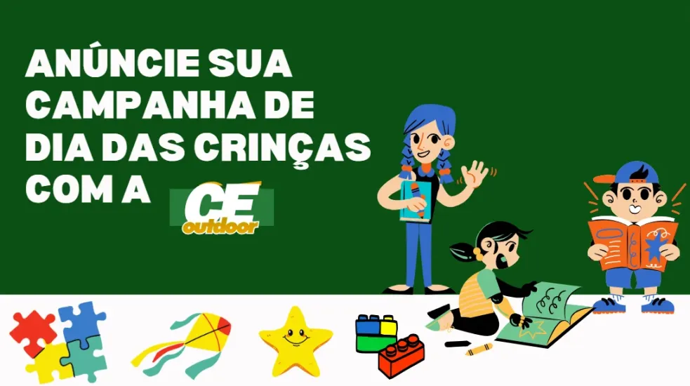 ANÚNCIE SUA CAMPANHA DE DIA DAS CRIANÇAS COM A CE OUTDOOR