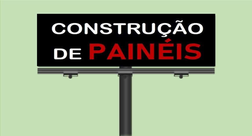 Alguns cuidados para construção de paineis publicitários 