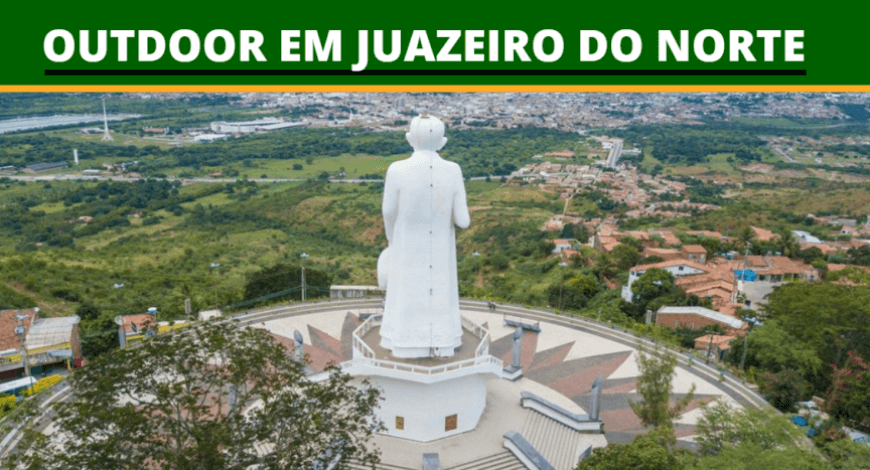 ANUNCIE OUTDOOR EM JUAZEIRO DO NORTE