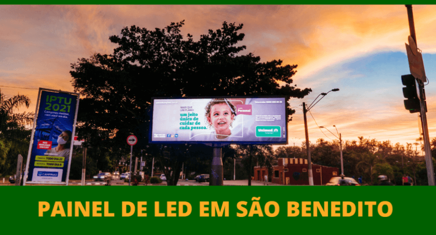 ANUNCIE PAINEL DE LED EM SÃO BENEDITO