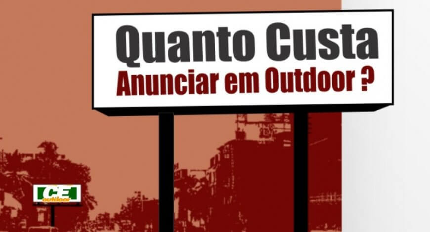 Preços de Locação de OUTDOOR em Cada Cidade do Ceará