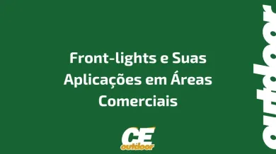 Ponto nº Front-lights e Suas Aplicações em Áreas Comerciais