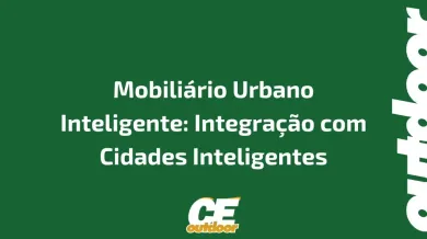 Ponto nº Mobiliário Urbano Inteligente: Integração com Cidades Inteligentes