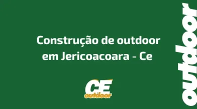 Ponto nº CONSTRUÇÃO DE OUTDOOR EM JERICOACOARA